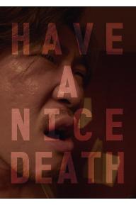 포스터HAVEANICEDEATH 0116.jpg
